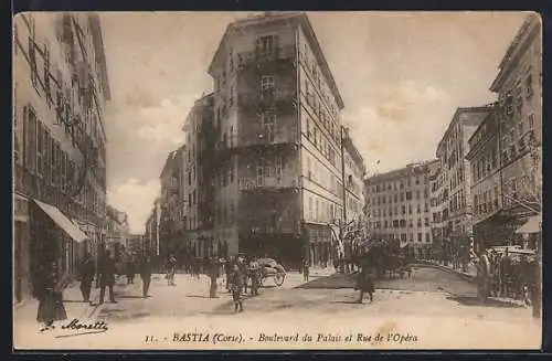 AK Bastia /Corse, Boulevard du Palais et Rue de l`Opera