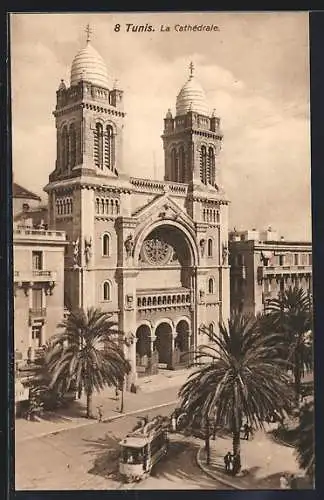 AK Tunis, La Cathedrale, Strassenbahn