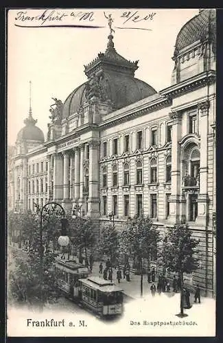 AK Frankfurt, Das Hauptpostgebäude, Strassenbahn