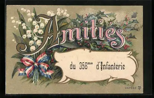 AK Amitiés du 358me d`Infanterie, Gruss von der 358. Infanterie, mit Maiglöckchen und französischer Fahne