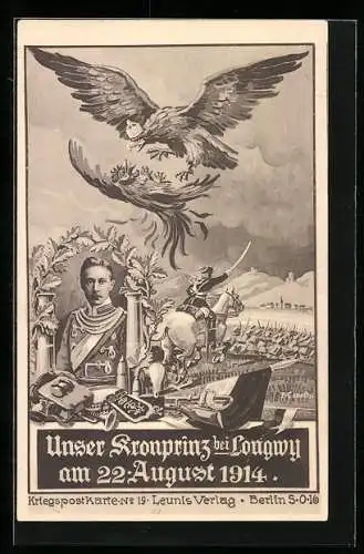 Künstler-AK Longwy, Kronprinz Wilhelm von Preussen in der Schlacht bei Longwy, Kampf Adler gegen Hahn, Portrait