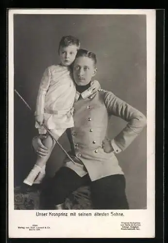 AK Unser Kronprinz Wilhelm von Preussen in Uniform mit seinem ältesten Sohn