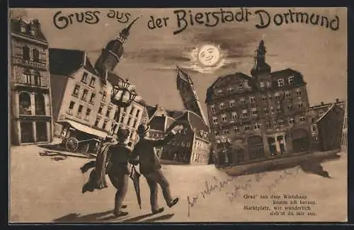 Wirtshaus-AK Dortmund, Marktplatz aus der Sicht eines Betrunkenen