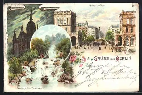 Lithographie Berlin-Kreuzberg, Hallesches Tor mit Strassenbahn, Wasserfall im Victoria-Park, Kirche zum hl. Kreuz