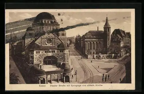 AK Essen, Steeler Strasse mit Synagoge und altkath. Kirche