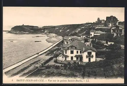 AK Saint-Jean-de-Luz, Vue sur la pointe Sainte-Barbe