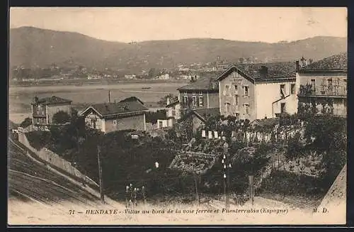 AK Hendaye, Hotel Restaurant Hendayais, Villas au bord de la voie ferrée et Fuenterrabia