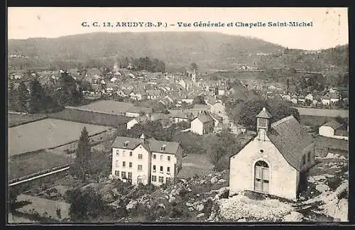 AK Arudy /B.-P., Vue Générale et Chapelle Saint-Michel