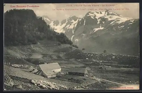 AK Le Somport /Haute Vallée d`Aspe, La Maison Cantonnière avant la Montée des Lacets du Col