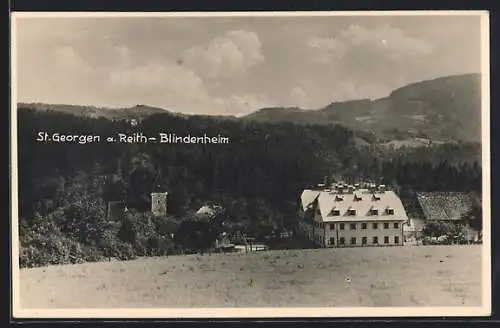 AK St. Georgen am Reith, Blindenheim mit Umgebung aus der Vogelschau