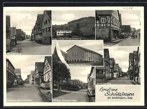 AK Schützingen /Vaihingen, Turn- u. Festhalle, Hauptstrasse, Schulhaus am Stromberg