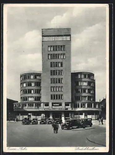 AK Essen /Ruhr, Deutschlandhaus mit Strasse
