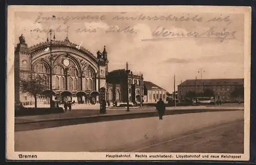 AK Bremen, Hauptbahnhof, Lloydbahnhof und neue Reichspost