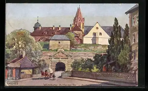 Künstler-AK Richard Wagner: Würzburg, Burkarder Tor und Burkarduskirche