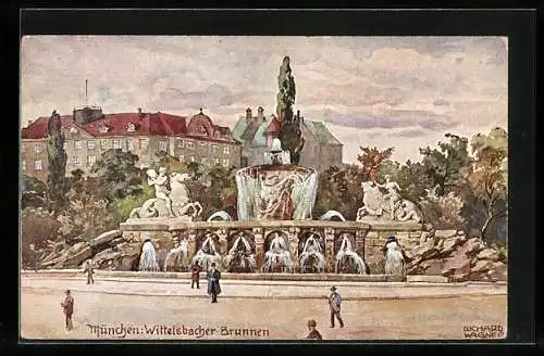 Künstler-AK Richard Wagner: München, Wittelsbacher-Brunnen