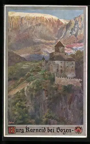 Künstler-AK E.F. Hofecker: Burg Karneid bei Bozen, Deutscher Schulverein