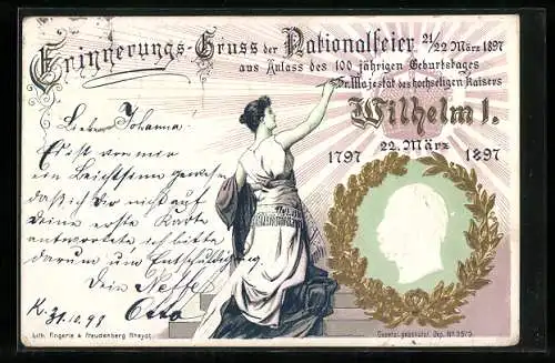 AK Nationalfeier anlässlich des 100jährigen Geburtstages des Kaisers Wilhelm I., 22.3.1897