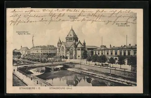 AK Strassburg i. Els., Synagoge, Alter Bahnhof, Johanniskirche