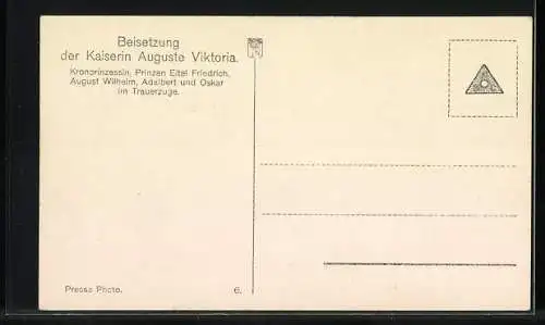 AK Beisetzung der Kaiserin, Trauerzug mit Kronprinzessin, Prinz Eitel Friedrich, August Wilhelm, Adalbert und Oskar