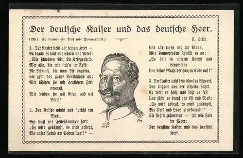 AK Kaiser Wilhelm II. und Liedtext Der deutsche Kaiser und das deutsche Heer