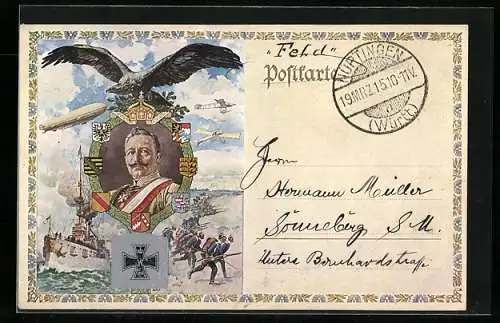 AK Kaiser Wilhelm II. mit Kriegsschiff, Armee, Zeppelin und Wappen