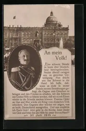 AK Kaiser Wilhelm II., 31. Juli 1914