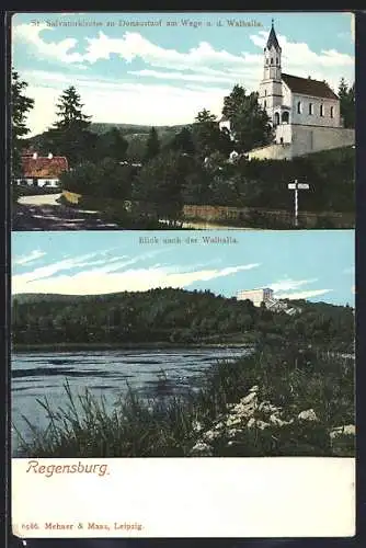 AK Regensburg, St. Salvatorkirche zu Donaustauf am Wege n. d. Walhalla, Blick nach der Walhalla