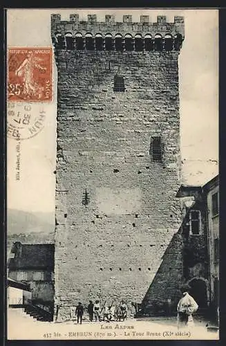 AK Embrun, La Tour Brune, XIe siecle, mit Besuchern