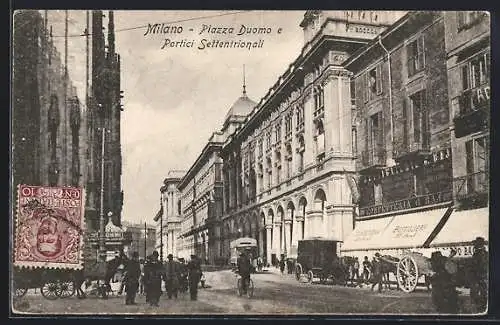 AK Milano, Piazza Duomo e Portici Settentrionali