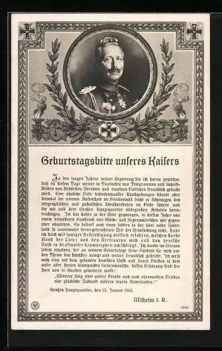 AK Geburtstagsbitte Kaiser Wilhelm II., Porträt, Eisernes Kreuz
