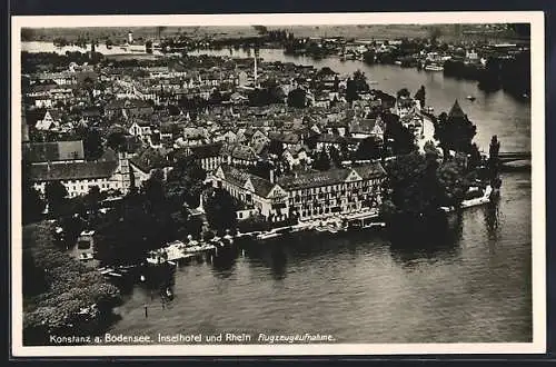 AK Konstanz a. Bodensee, Inselhotel und Rhein vom Flugzeug aus