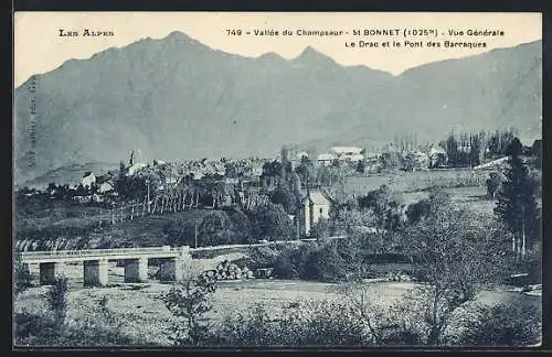 AK St Bonnet /Vallée du Champsaur, Vue Général, Le Drac et le Pont des Barraques
