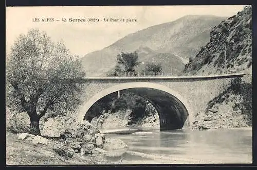 AK Serres, Le Pont de pierre