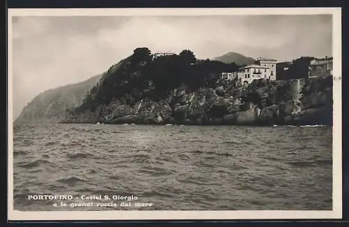 AK Portofino, Castel S. Giorgio e le grandi roccie dal mare