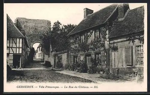 AK Gerberoy, Vue Pittoresque, La Rue du Château