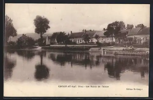 AK Choisy-au-Bac, Oise, Les Bords de l`Aisne