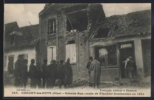 AK Conchy-les-Pots, Grande Rue, route de Flandre, bombardée en 1915