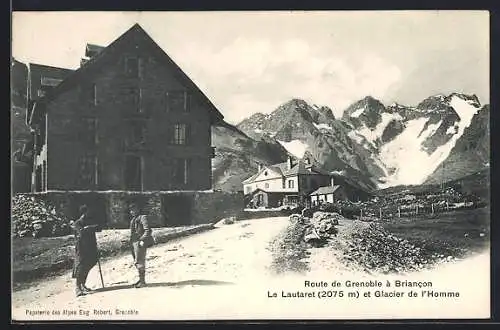 AK Briancon, Route de Grenoble à Briancon, Le Lautaret et Glacier de l`Homme