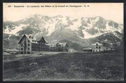 AK Le Lautaret, Dauphiné, Panorama, les Hôtels et le massif du Combeynot