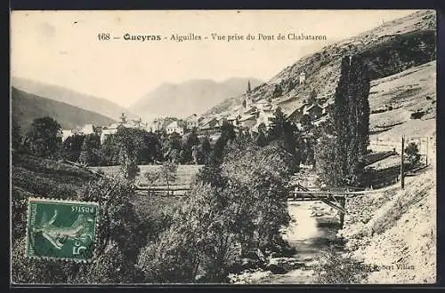 AK Aiguilles /Queyras, Vue prise du Pont de Chabataron