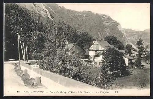 AK Le Dauphiné, Route du Bourg d`Oisans à la Grave