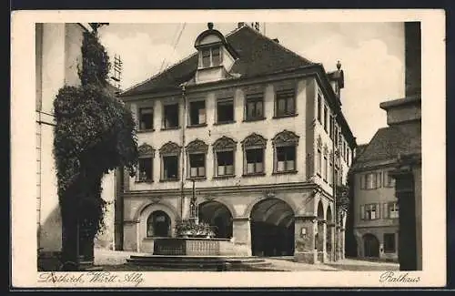 AK Leutkirch /Württ., Rathaus mit Brunnen