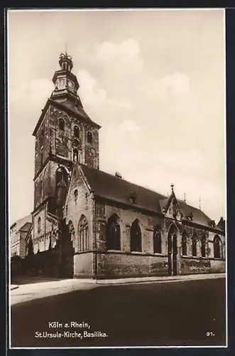 AK Köln a. Rhein, Blick auf die Basilika der St. Ursusla-Kirche