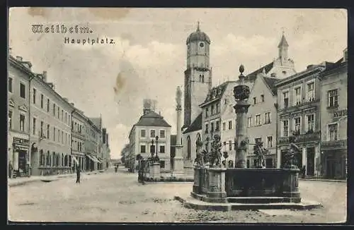 AK Weilheim / Oberbayern, Hauptplatz mit Brunnen und Geschäften