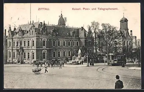 AK Zittau, Strassenbahn vor dem Kaiserl. Post- und Telegraphenamt