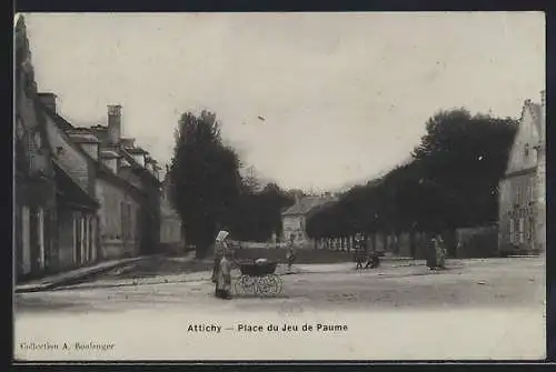 AK Attichy, Place du Jeu de Paume