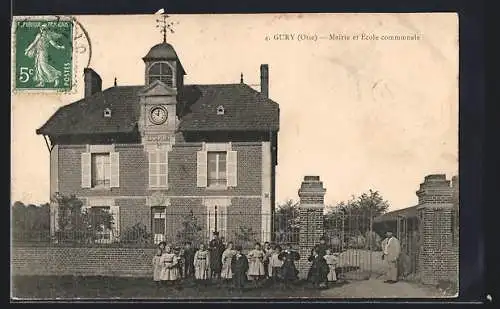 AK Gury /Oise, Mairie et École communale