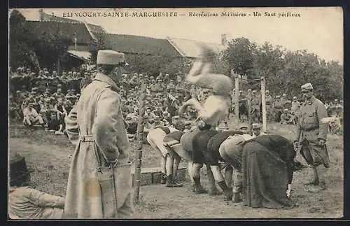 AK Elincourt-Sainte-Marguerite, Récreations Militaires, Un Saut périlleux