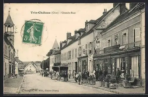 AK Trie-Château /Oise, Grande-Rue