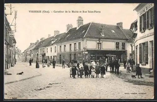 AK Verberie /Oise, Carrefour de la Mairie et Rue Saint-Pierre